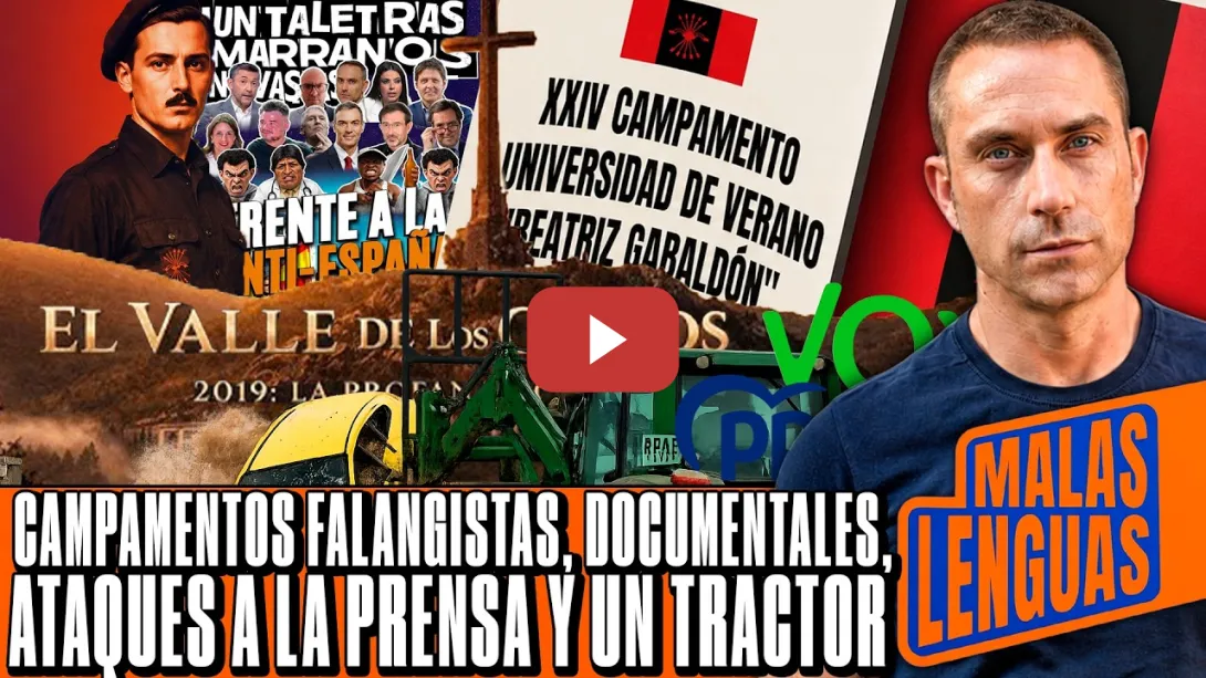 Embedded thumbnail for Campamentos falangistas, nazis señalando a periodistas y el bulo del pucherazo | Malas Lenguas