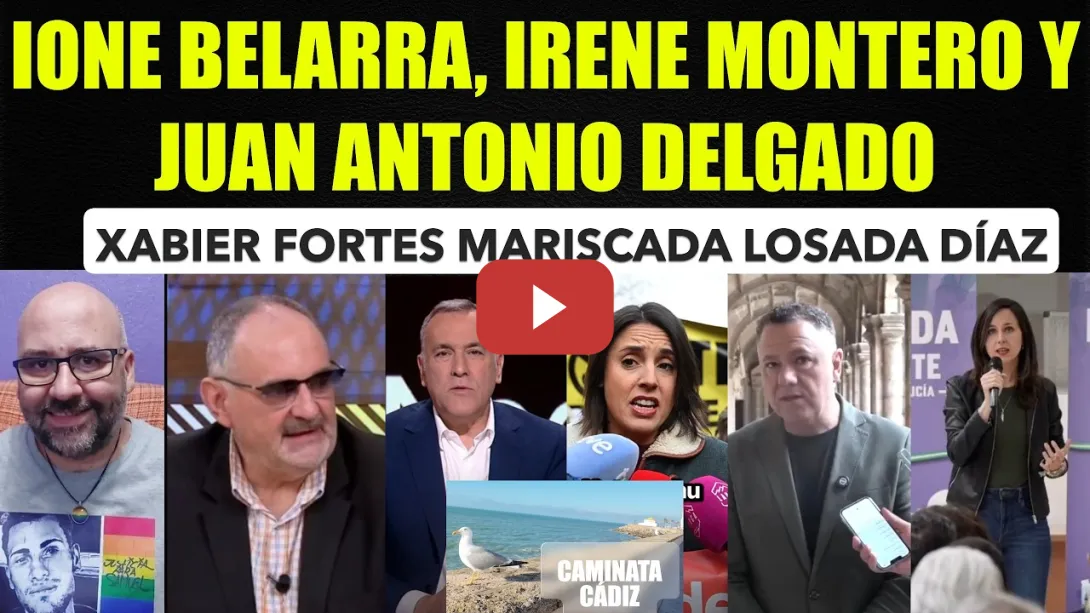 Embedded thumbnail for Ione Belarra Andalucía. Irene Montero NO A LA GUERRA. Xabier Fortes Losada, caminata Cádiz.