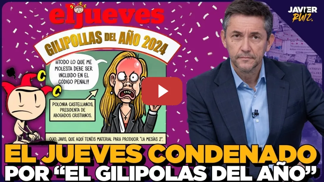Embedded thumbnail for Condena a El Jueves por "Gilipollas del Año": ¿peligra la libertad de expresión?