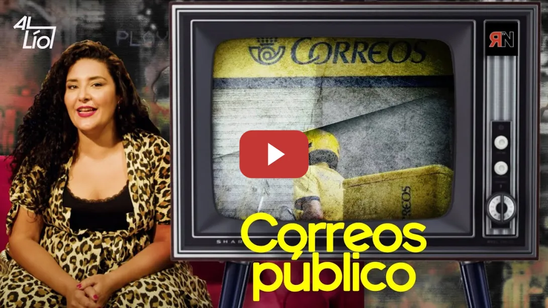 Embedded thumbnail for Correos público | AL LÍO