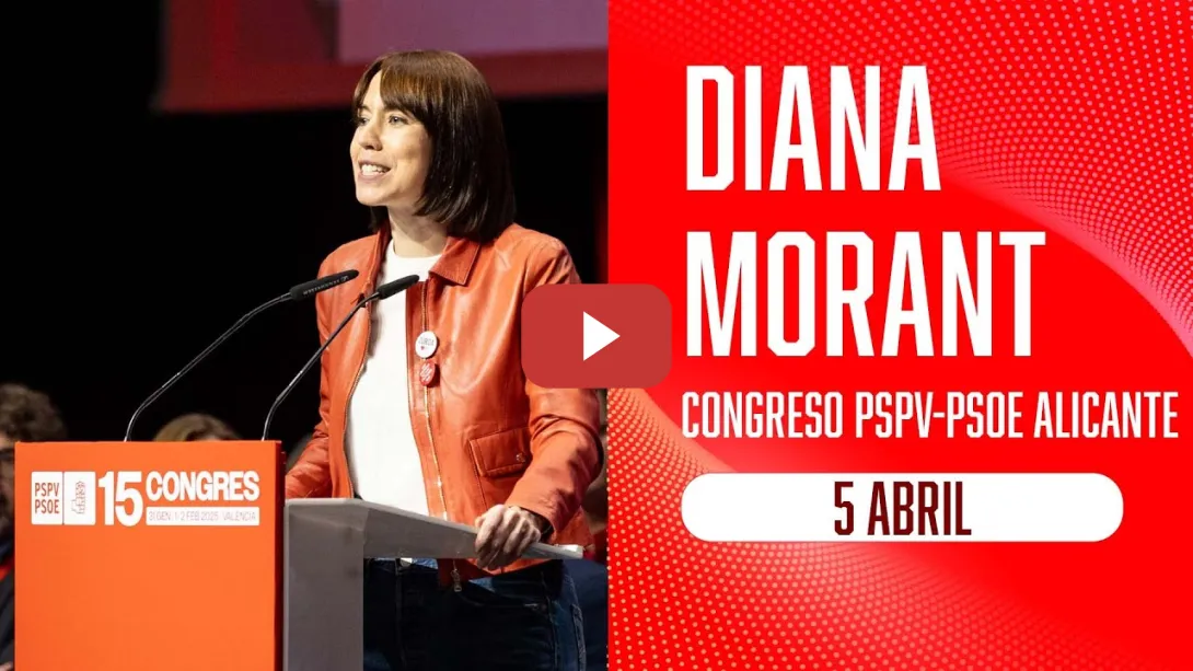 Embedded thumbnail for Diana Morant clausura el Congreso PSPV-PSOE de Alicante