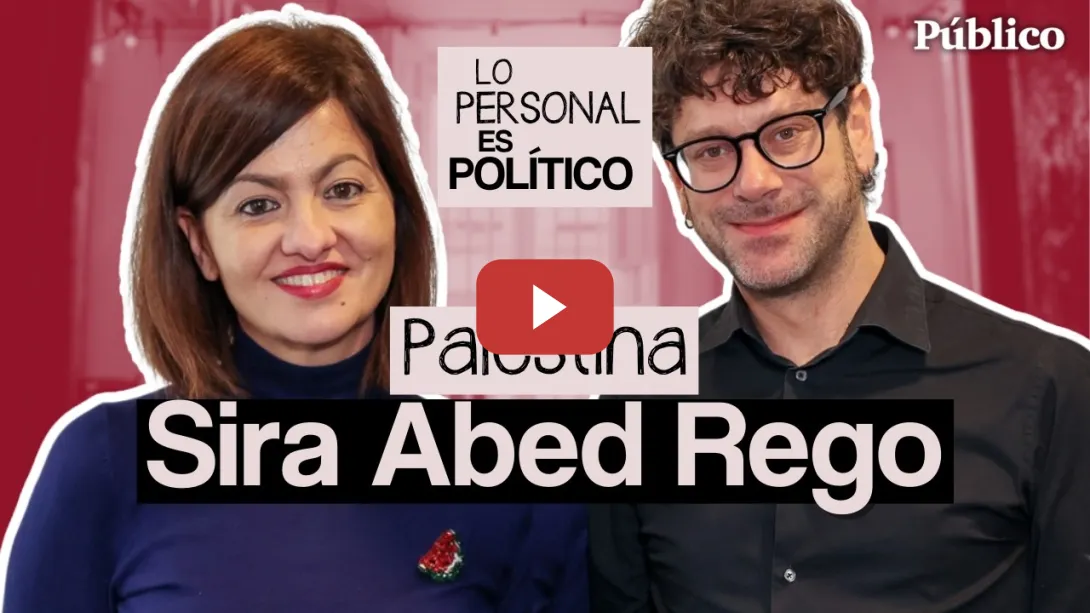 Embedded thumbnail for CAPÍTULO 11: PALESTINA, con SIRA ABED REGO | Lo Personal Es Político