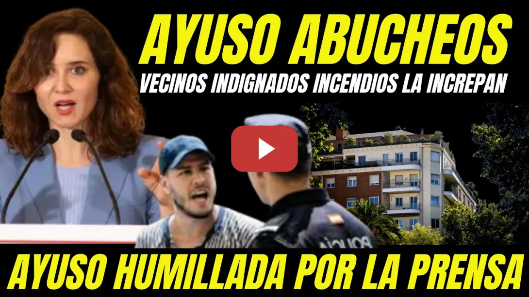 Embedded thumbnail for AYUSO ABUCHEADA POR VECINOS INDIGNADOS Y HUMILLADA EN PÚBLICO POR LA PRENSA  ACABA BALBUCEANDO