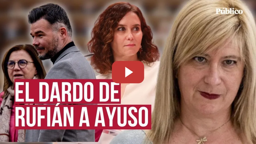 Embedded thumbnail for El dardo de Rufián a Ayuso tras el escándalo de Leire Díaz: &quot;Iría pa&#039;lante&quot;