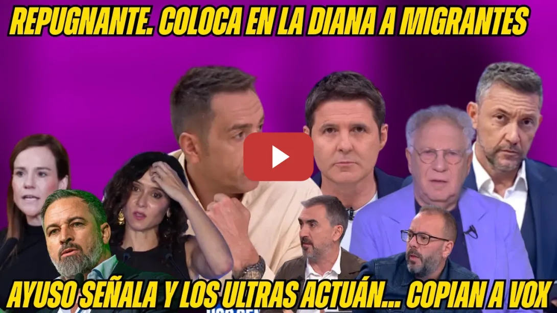 Embedded thumbnail for AYUSO y ABASCAL SEÑALAN a INMIGRANTES e INSULTAN. Emilio Delgado, Ekaizer y Aroca la TRITURAN!