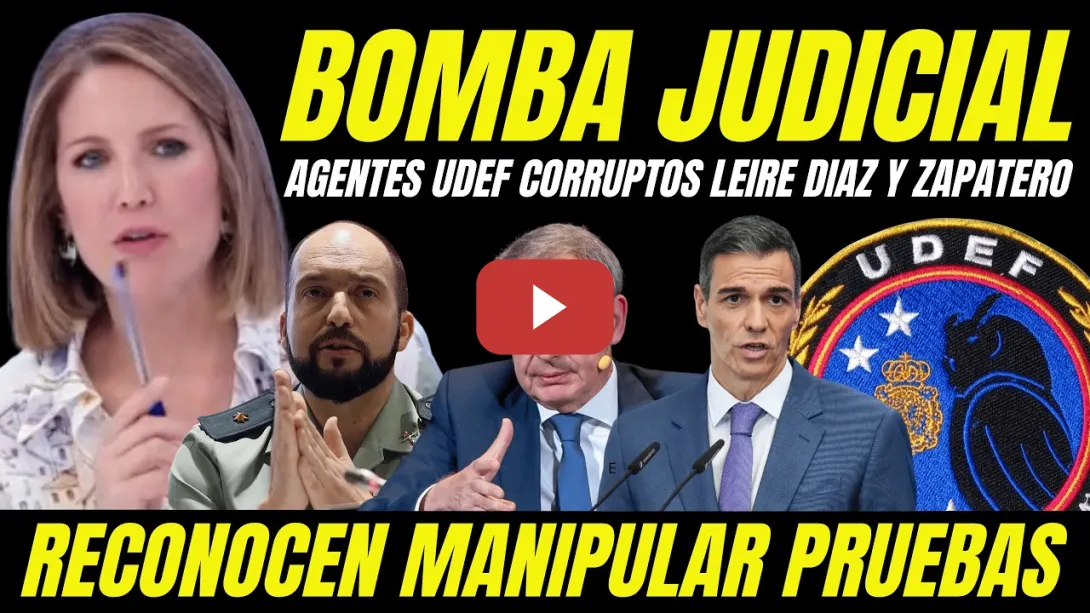 Embedded thumbnail for BOMBAZO "AGENTES POLICÍA CORRUPTOS RECONOCEN MANIPULAR PRUEBAS CASO ZAPATERO Y CASO LEIRE DIEZ"