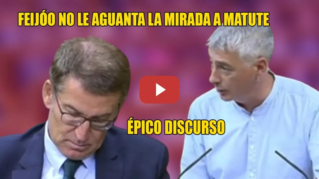 Embedded thumbnail for Feijóo NO LEVANTÓ la cabeza tras el ÉPICO DISCURSO de Matute👏¡No se RECHAZA lo q NO se va a OBTENER!