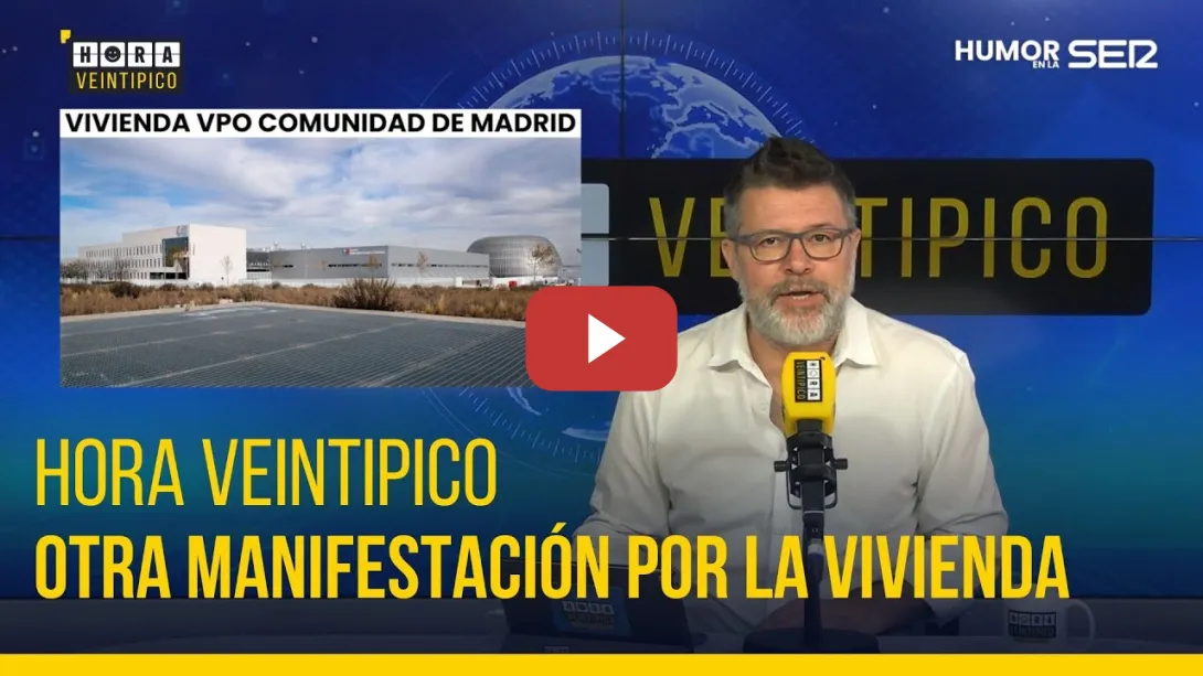 Embedded thumbnail for Hora Veintipico | Otra manifestación por la vivienda