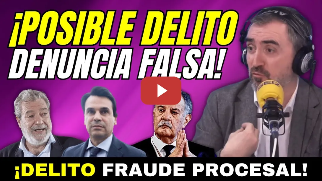Embedded thumbnail for ¡AL LORO! - JUEZ HURTADO Y NOVIO DE AYUSO - POSIBLE DELITO DE DENUNCIA FALSA Y FRAUDE PROCESAL