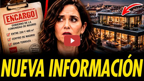 Embedded thumbnail for MÁS INFORMACIÓN SOBRE EL ÁTICO QUE COMPLICAN A AYUSO