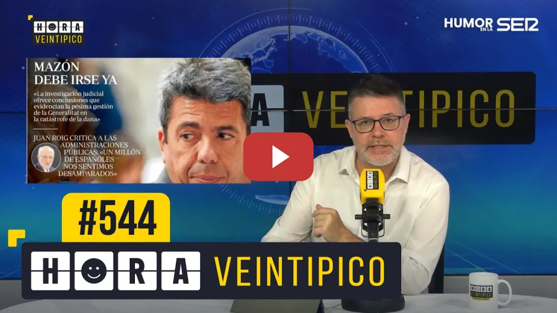 Embedded thumbnail for Hora Veintipico #544 | El karaoke que no cantará Mazón