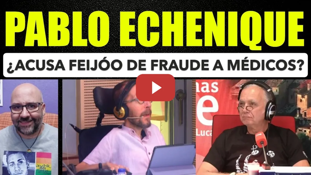 Embedded thumbnail for Pablo Echenique  ¿Está Feijóo acusando a los médicos de defraudar?