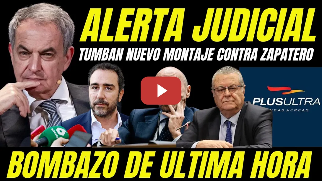 Embedded thumbnail for DESMONTAN NUEVO MONTAJE CONTRA ZAPATERO "ACUSACIONES SIN PRUEBAS COMO VÍCTOR DE ALDAMA"