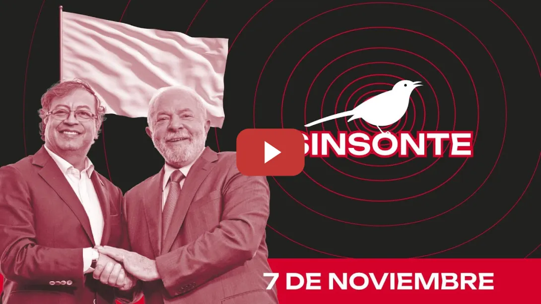 Embedded thumbnail for Latinoamérica, “zona de paz”  y de defensa del planeta | SINSONTE 7 de noviembre de 2025 1x25