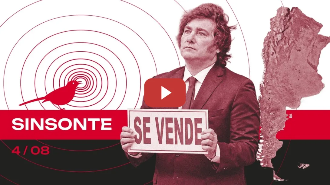 Embedded thumbnail for ¿Milei vende Argentina? / Colombia en máxima tensión | SINSONTE 2x2