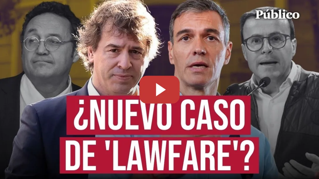 Embedded thumbnail for ¿Estamos ante un NUEVO caso de 'LAWFARE'?: analizamos la CONDENA al hermano de PEDRO SÁNCHEZ
