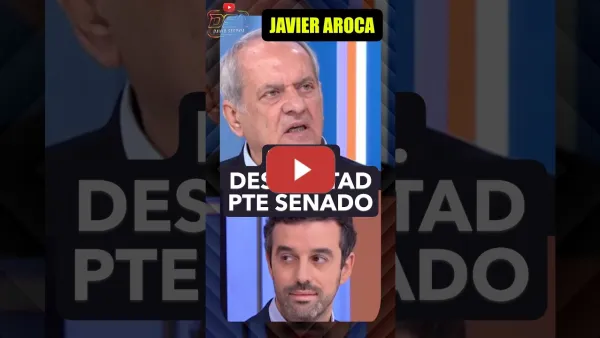 Embedded thumbnail for Javier Aroca, Milei insulta y el Pte del Senado consiente. Deslealtad.