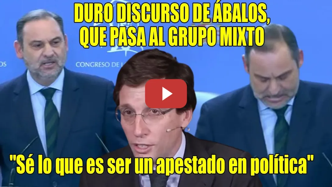 Embedded thumbnail for DURO⚡ Ábalos DESAFÍA al PSOE al BORDE del LLANTO y anuncia q pasa al grupo mixto. PORRAZO a Almeida⚡