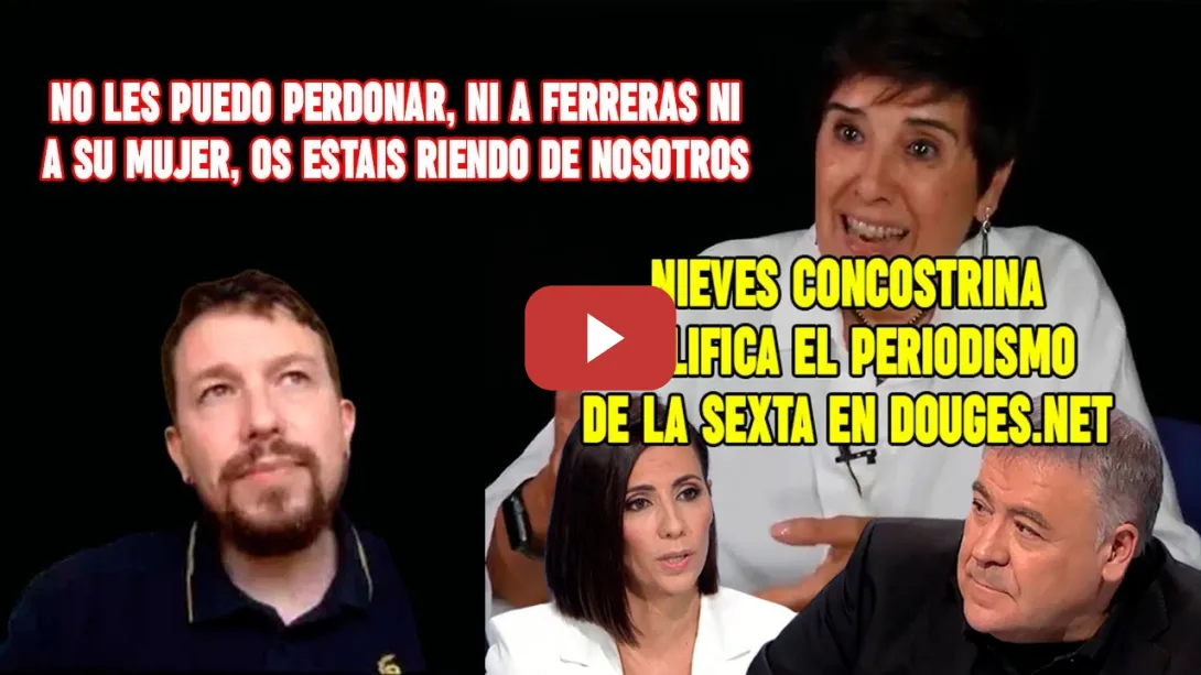 Embedded thumbnail for ¡NO PERDONO ni a Ferreras ni a su mujer haber ARRASTRADO la profesión al FANGO!💥 Nieves Concostrina