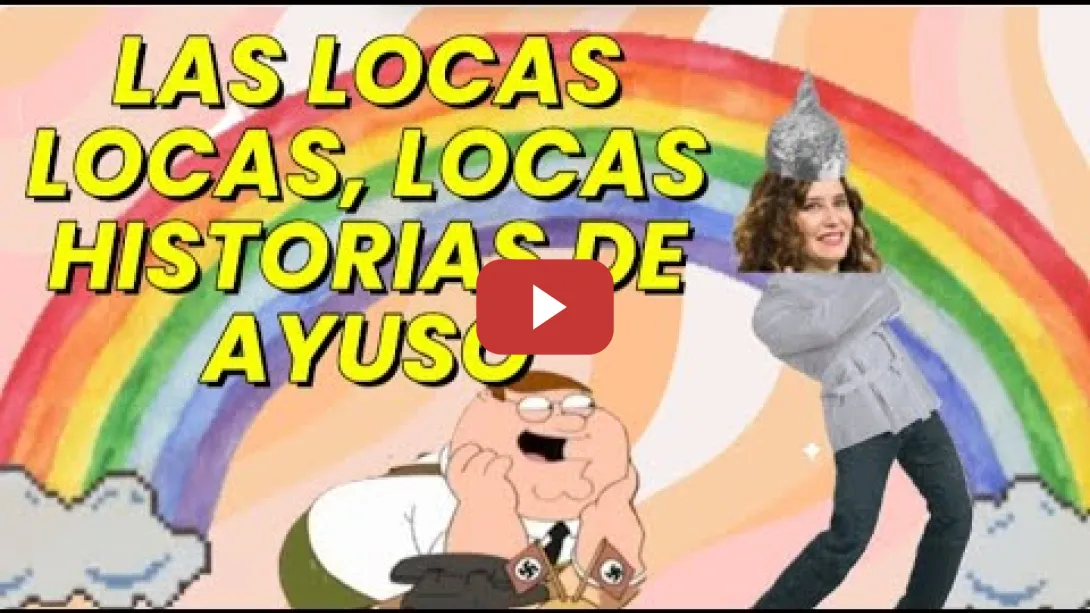 Embedded thumbnail for Las Locas, Locas, Locas historias de Ayuso (Pierde los papeles)
