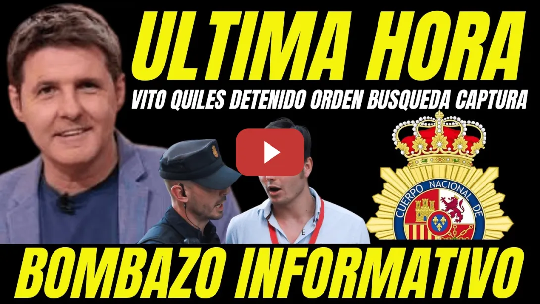 Embedded thumbnail for BOMBAZO "VITO QUILES DETENIDO POR LA POLICIA TRAS INTENTAR ESCAPAR ORDEN DE BÚSQUEDA Y CAPTURA