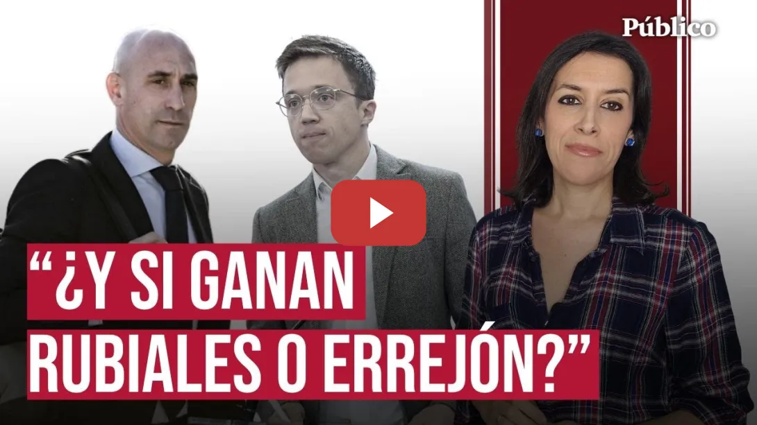 Embedded thumbnail for ¿Qué pasará con las víctimas si ganan Rubiales y Errejón?