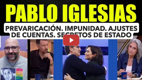 Embedded thumbnail for Pablo Iglesias. Ayuso y los ajustes de cuenta en el Pp por su ático. Secretos oficiales y Marruecos.