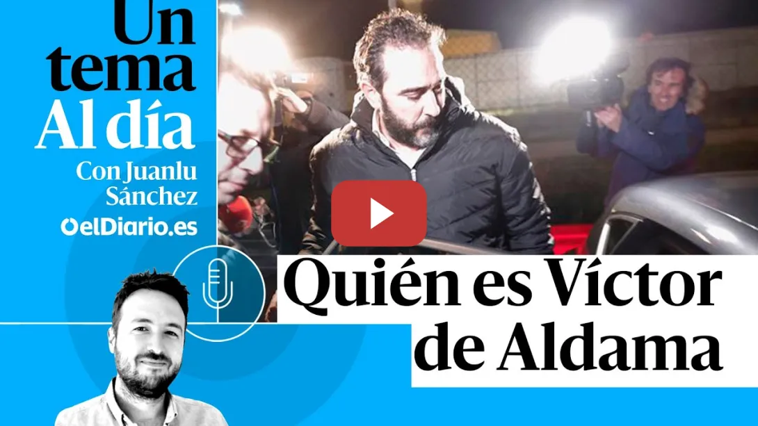 Embedded thumbnail for 🎙 PODCAST | Quién es Víctor de Aldama · UN TEMA AL DÍA