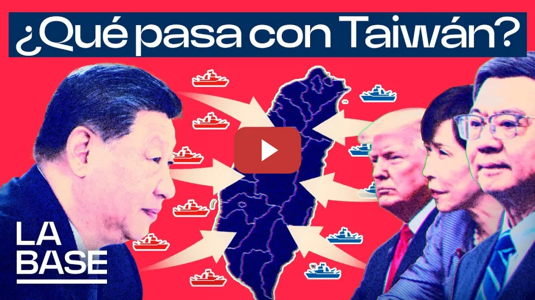 Embedded thumbnail for La Base 6x53 | ¿Desestabilizar Taiwan para frenar a China?