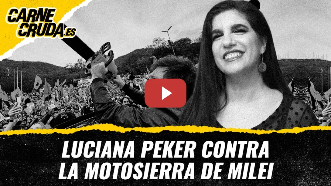 Embedded thumbnail for T12x83 - Luciana Peker contra la motosierra de Milei (CARNE CRUDA)