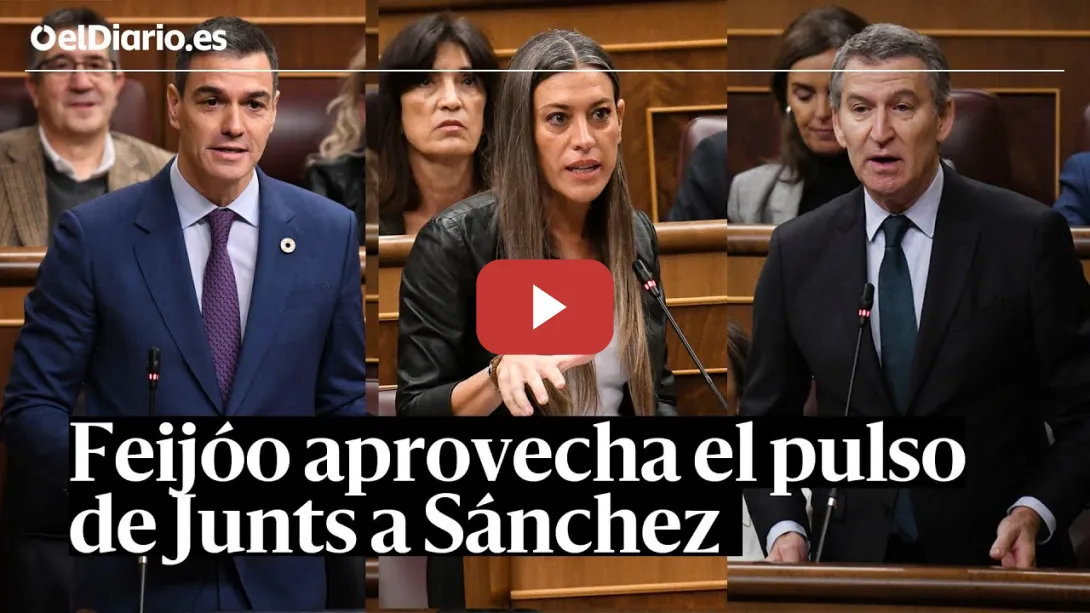 Embedded thumbnail for SESIÓN DE CONTROL: Así aprovecha FEIJÓO el pulso de JUNTS a SÁNCHEZ