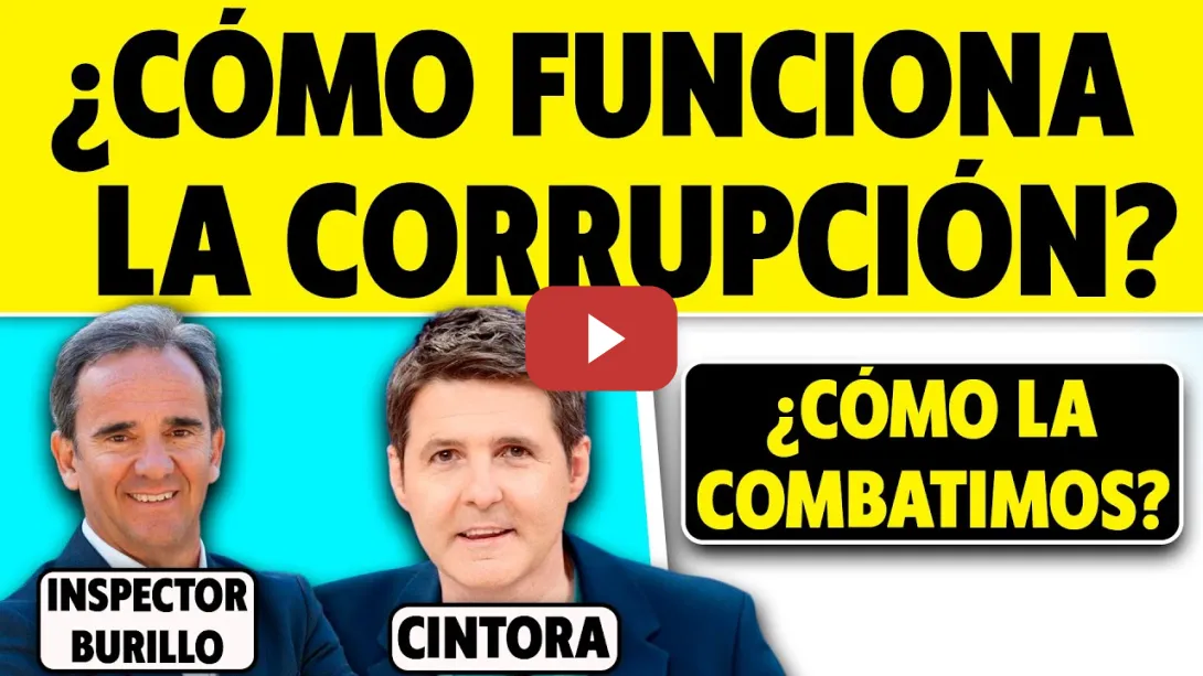 Embedded thumbnail for ASÍ ES COMO CORROMPEN EL SISTEMA ALGUNOS POLÍTICOS. EL SUPERINSPECTOR BURILLO NOS EXPLICA