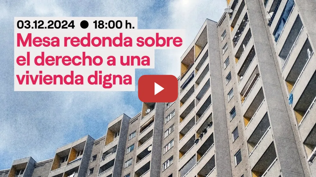 Embedded thumbnail for Derecho A Una Vivienda Digna | Mesa Redonda | Congreso de los Diputados
