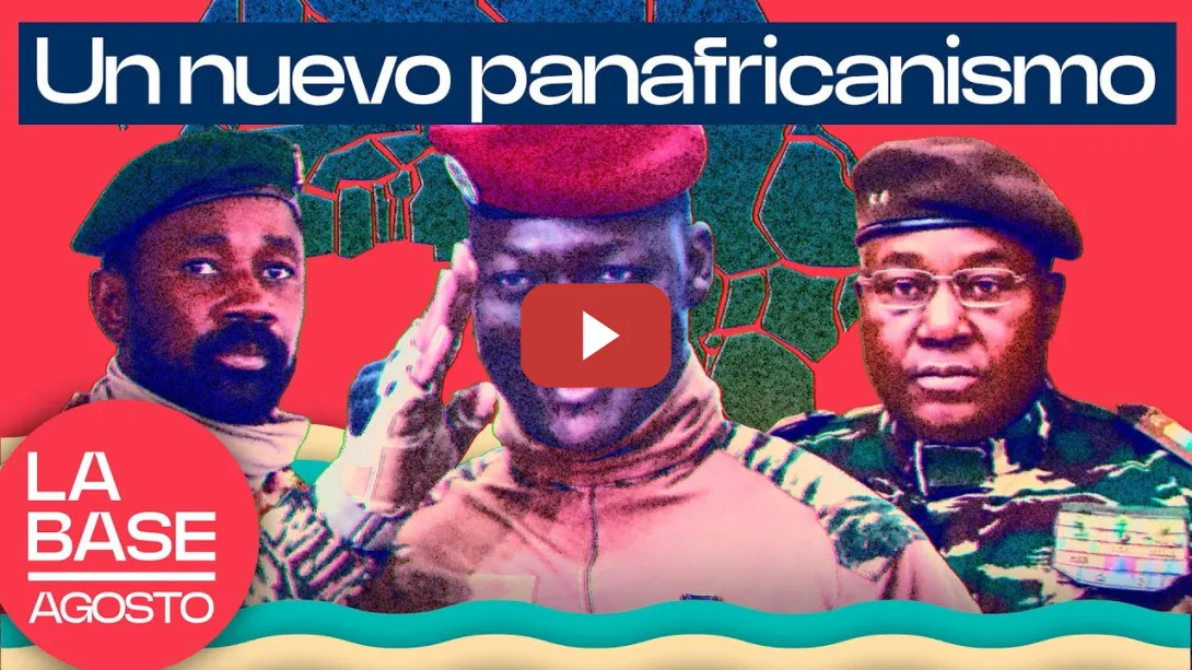 Embedded thumbnail for La Base Agosto 2X4 | El Sahel desafía al colonialismo francés