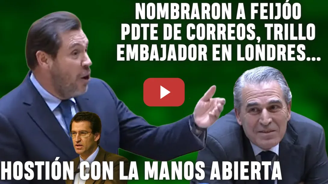 Embedded thumbnail for REVOLCÓN de Óscar Puente a Vitorio (PP) 🔥 ¡¡FEIJÓO DIRIGIÓ CORREOS y TRILLO EMBAJADOR!!