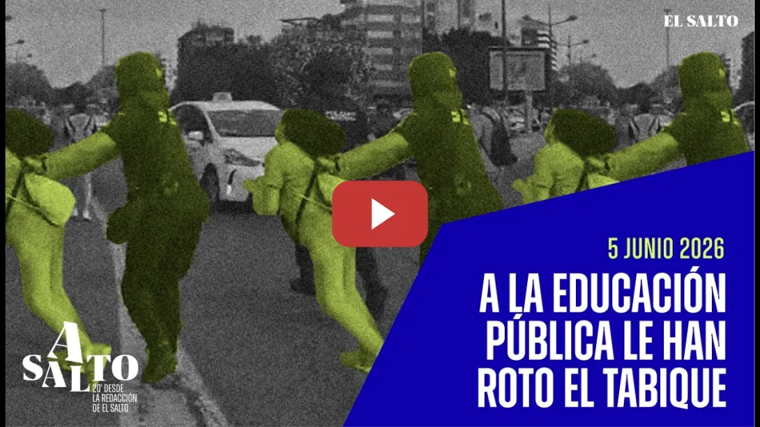 Embedded thumbnail for 🎙️ Asalto 31 | A la educación pública le han roto el tabique (episodio completo)