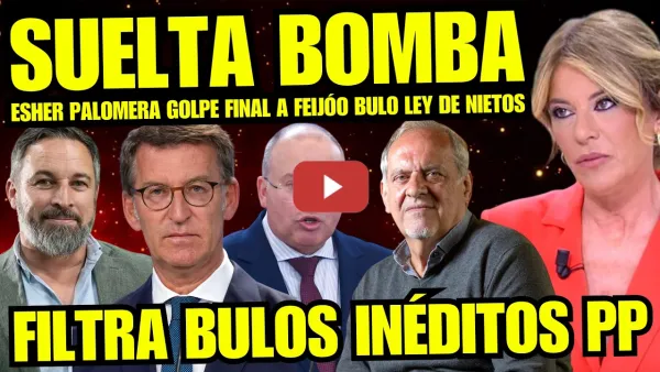 Embedded thumbnail for ESTHER PALOMERA SUELTA BOMBA DE FEIJÓO QUE LO DESTRUYE AL COMPLETO "AROCA REVIENTA BULO AL PP"