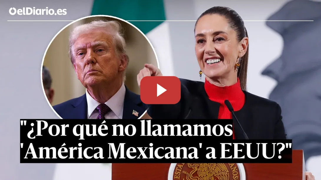 Embedded thumbnail for SHEINBAUM, presidenta de MÉXICO, responde a TRUMP: &quot;¿Y si llamamos a EEUU &#039;América Mexicana&#039;?&quot;