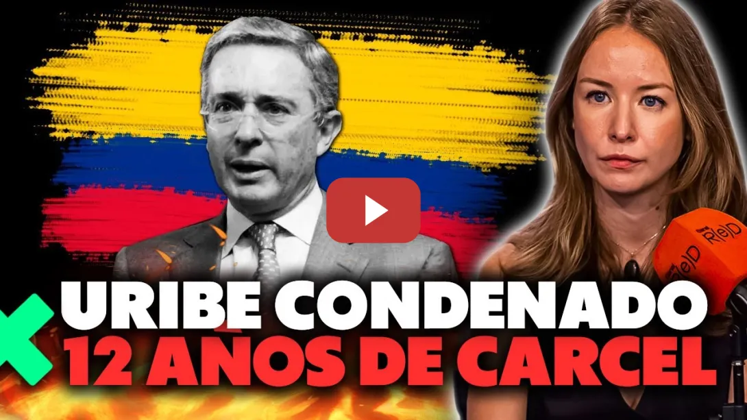 Embedded thumbnail for Cárcel para Uribe en Colombia: ¿Justicia o persecución política?