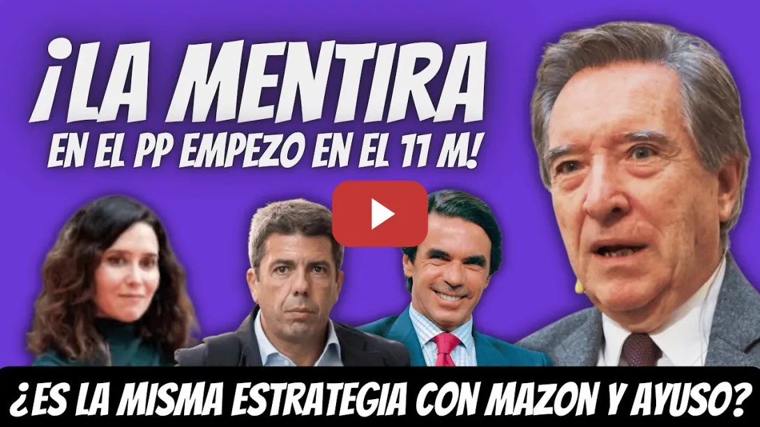Embedded thumbnail for Iñaki Gabilondo: Los BULOS del PP EMPEZARON con el 11 M - ¿HACEN lo MISMO con Mazón y Ayuso?