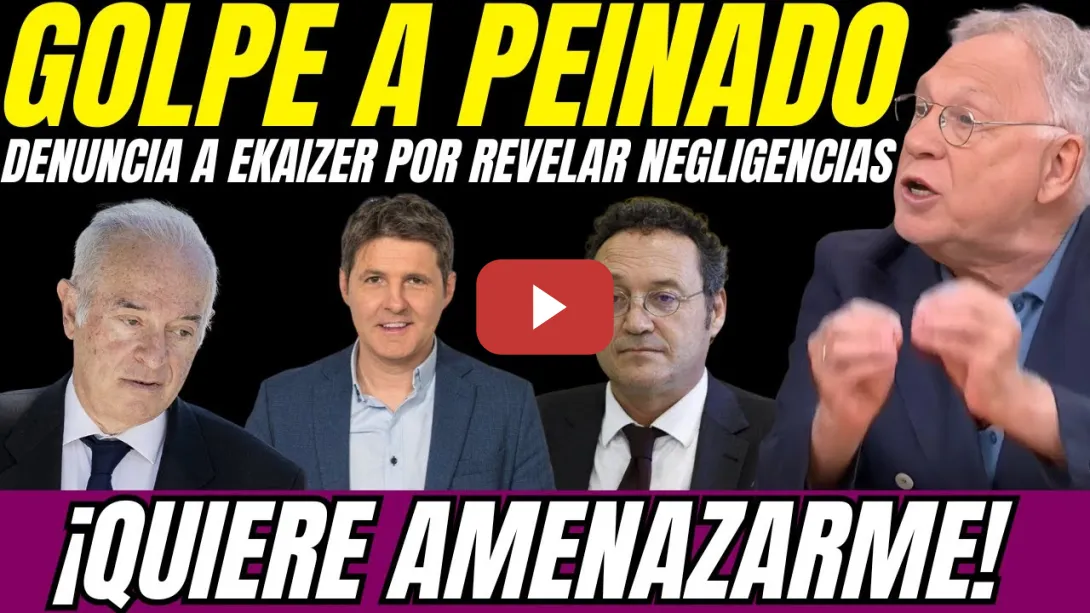 Embedded thumbnail for 💥 ¡VERGONZOSO! Ekaizer DENUNCIADO por el JUEZ Peinado por REVELAR sus CORRUPTELAS JUDICIALES
