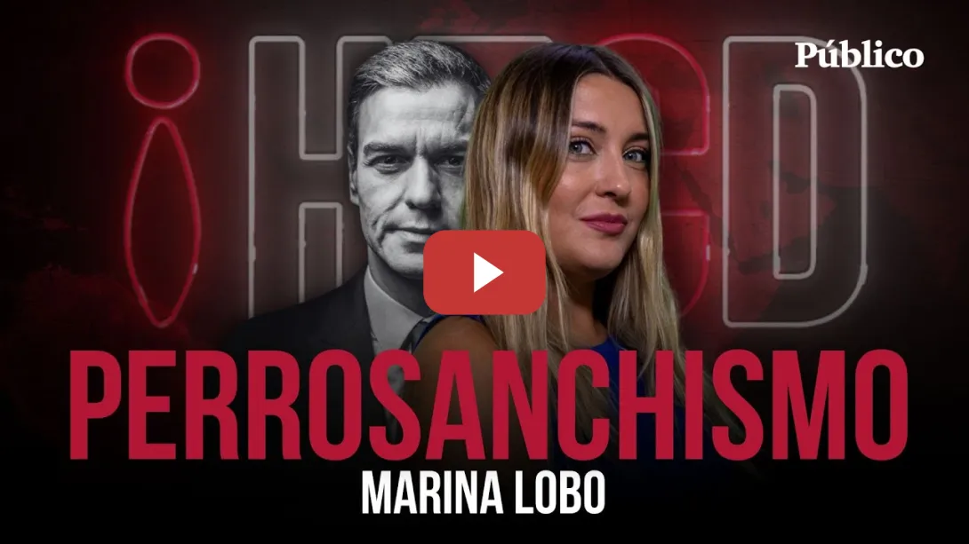 Embedded thumbnail for PERROSANCHISMO | Programa completo | HECD, con Marina Lobo