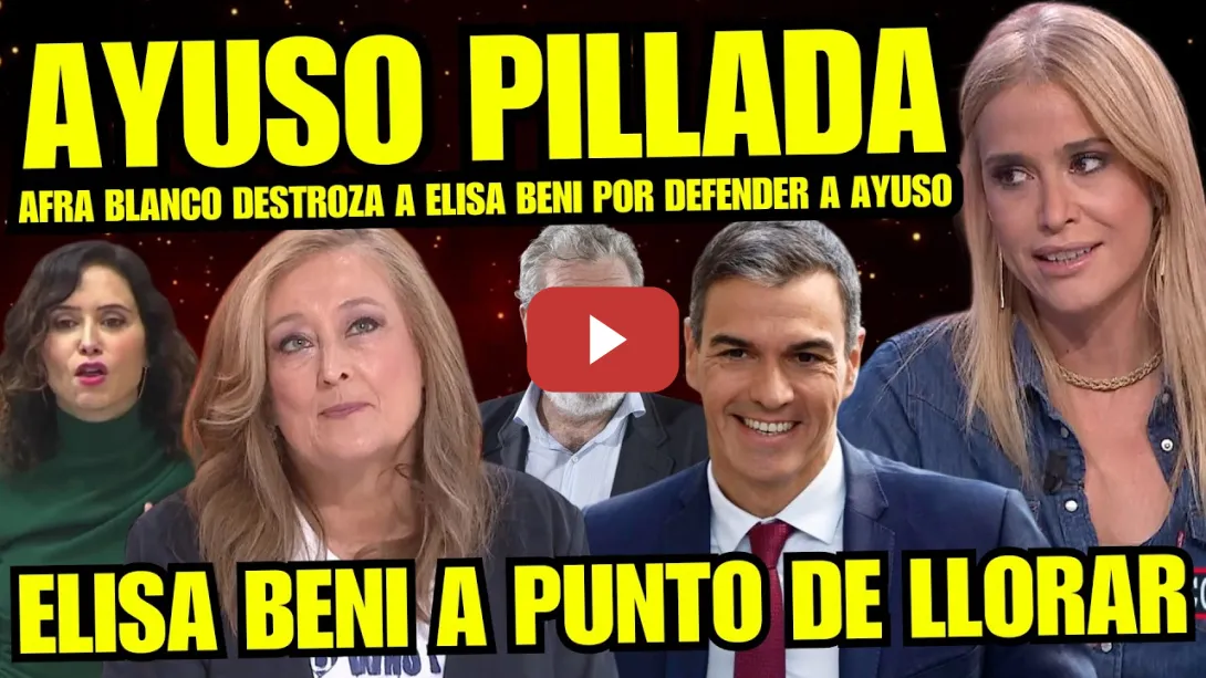 Embedded thumbnail for ¡BRUTAL! AFRA BLANCO DESTRUYE A AYUSO POR NUEVOS USOS FRAUDULENTOS "ELISA BENI SE VA CALENTITA"