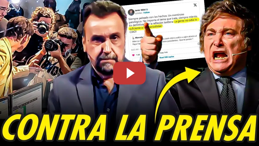 Embedded thumbnail for MILEI Y SANTIAGO CAPUTO AMENAZAN Y PROMUEVEN AGRESIONES CONTRA PERIODISTAS