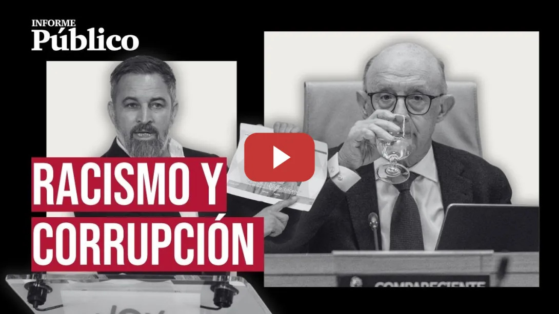 Embedded thumbnail for INFORME PÚBLICO | Las noticias de la semana: de la imputación de Montoro al odio en Torre Pacheco
