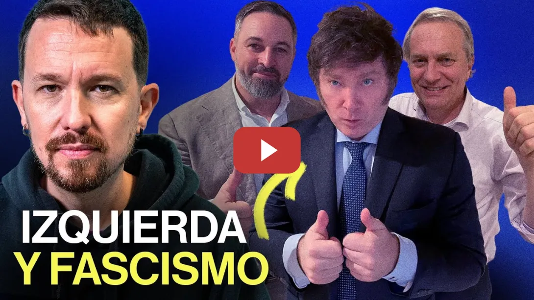 Embedded thumbnail for ¿Tiene la culpa la “izquierda” del auge del fascismo?