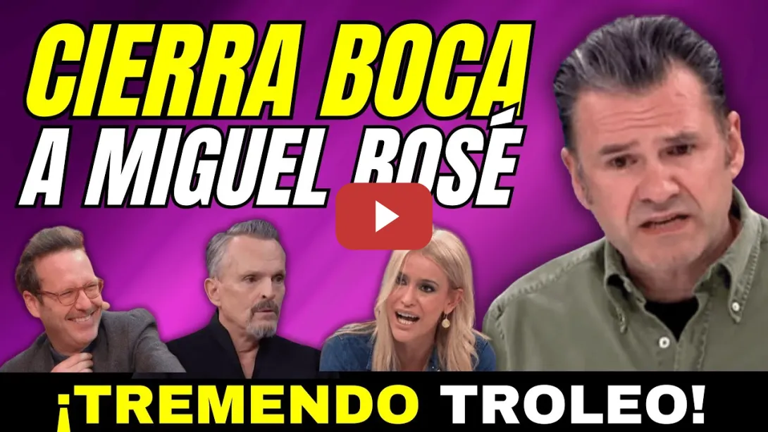 Embedded thumbnail for REVIENTAN A MIGUEL BOSÉ Y JOAQUÍN REYES LE TROLEA POR BOCAZAS