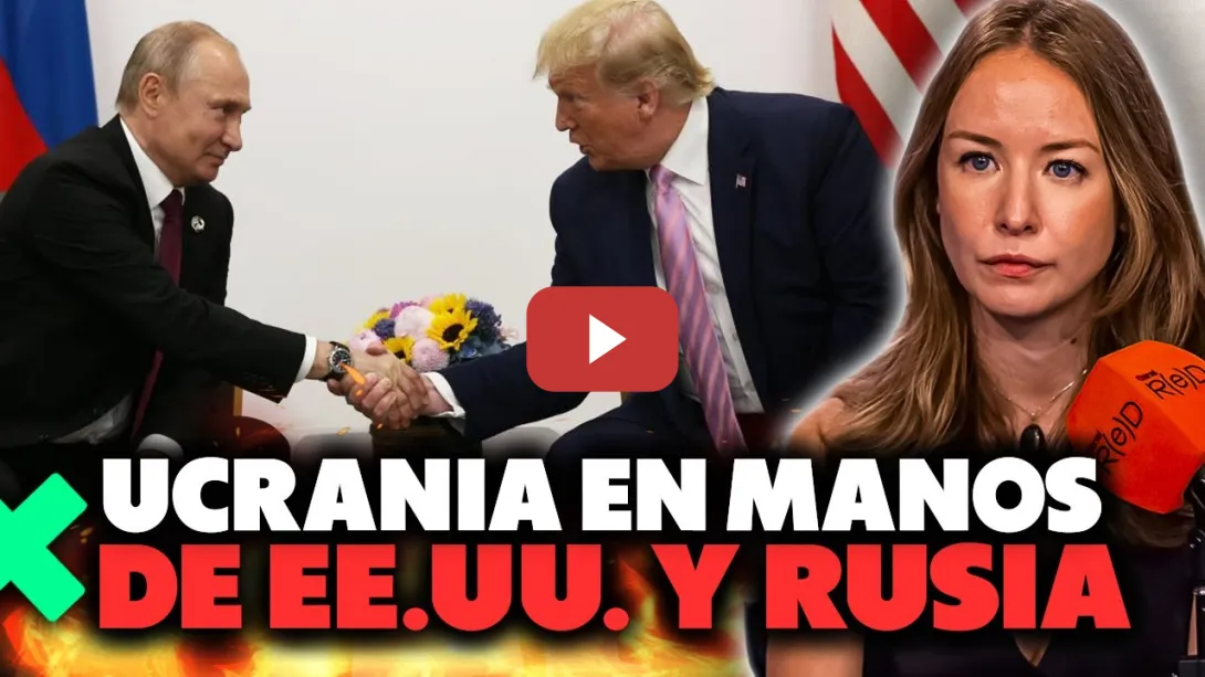 Embedded thumbnail for EE.UU. y Rusia negocian la paz en Ucrania… sin Ucrania