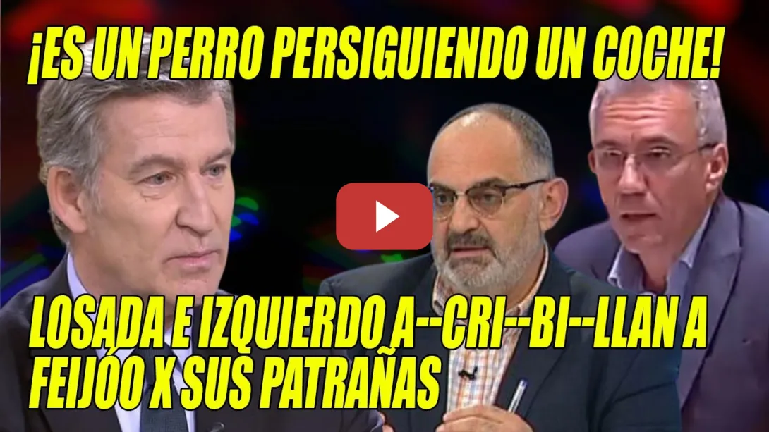 Embedded thumbnail for APORREAN al DESNORTADO Feijóo📢El JOKER de Batman, Nolan y un PERRO👊 Losada e Izquierdo