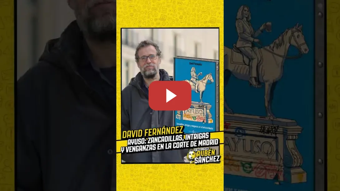 Embedded thumbnail for David Fernández, autor de "Ayuso: Zancadillas, Intrigas y Venganzas en la Corte de Madrid"